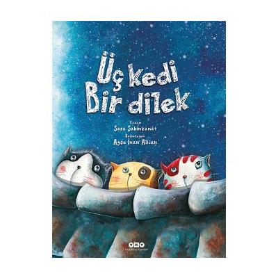 Üç Kedi Bir Dilek