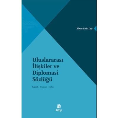 Uluslararası İlişkiler ve Diplomasi Sözlüğü