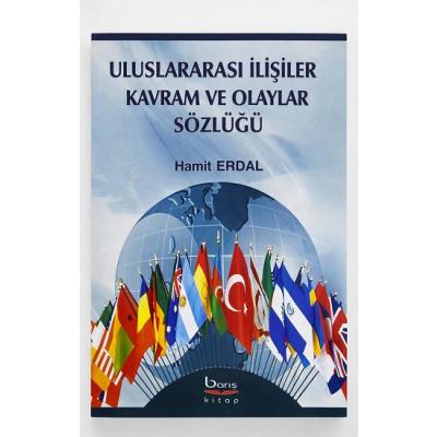 Uluslararası İlişkiler Kavram ve Olaylar Sözlüğü