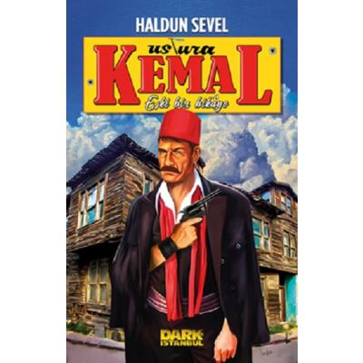 Ustura Kemal - Eski Bir Hikaye
