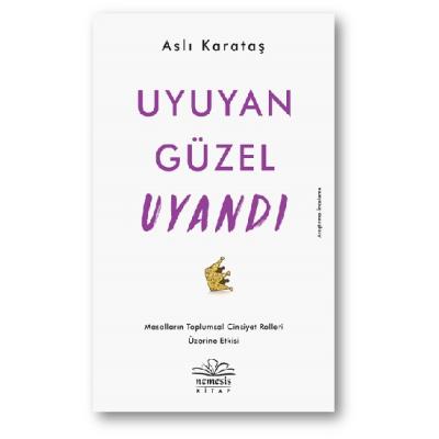 Uyuyan Güzel Uyandı
