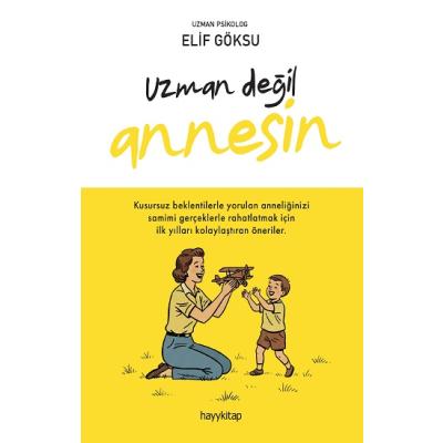 Uzman Değil Annesin