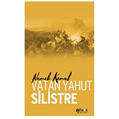 Vatan Yahut Silistre - Türk Klasikleri Serisi 10