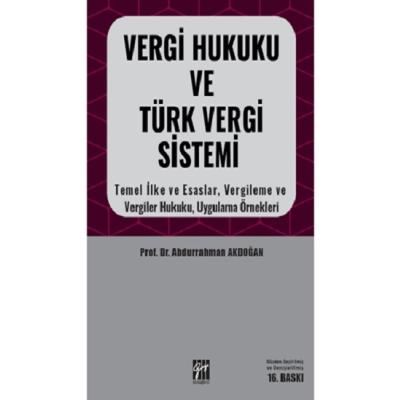 Vergi Hukuku ve Türk Vergi Sistemi
