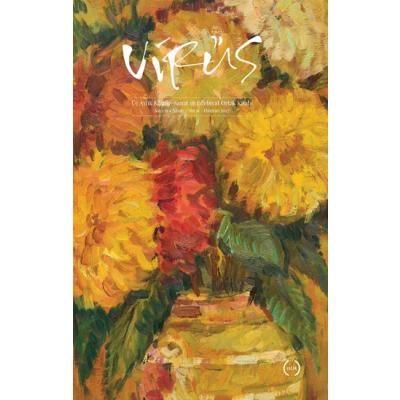 Virüs - Üç Aylık Kültür, Sanat ve Edebiyat Ortak Kitabı Sayı- 11 (Nisan – Mayıs – Haziran 2022)