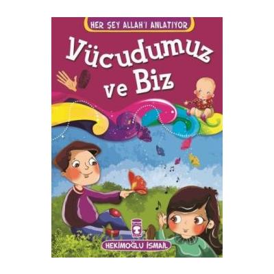 Vücudumuz ve Biz