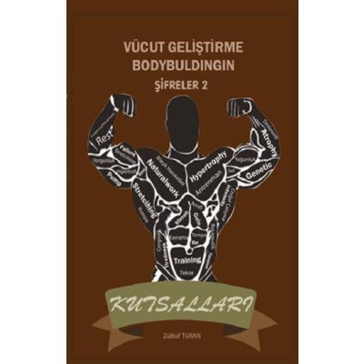Vücut Geliştirme Bodybuldingin Şifreler - 2