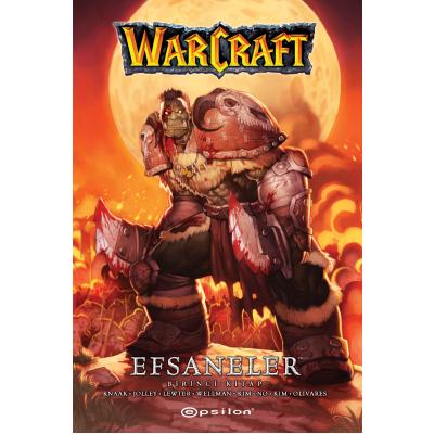 Warcraft Efsaneler Birinci Kitap