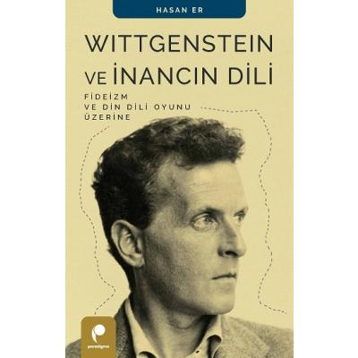 Wittgenstein ve İnancın Dili