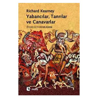 Yabancılar, Tanrılar ve Canavarlar