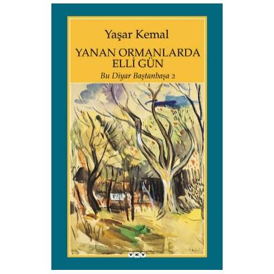 Yanan Ormanlarda Elli Gün