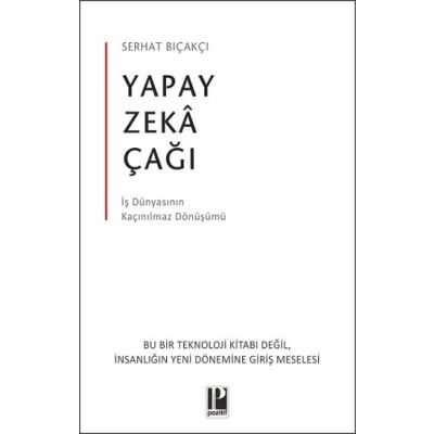 Yapay Zeka Çağı