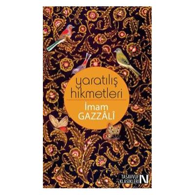 Yaratılış Hikmetleri