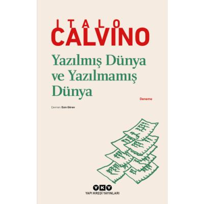 Yazılmış Dünya ve Yazılmamış Dünya