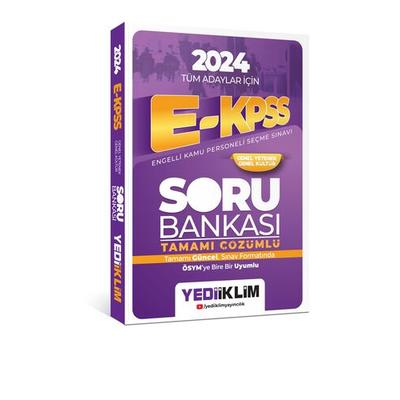 Yediiklim Yayınları 2024 Tüm Adaylar İçin EKpss Genel Yetenek Genel Kültür Tamamı Çözümlü Soru Bankası
