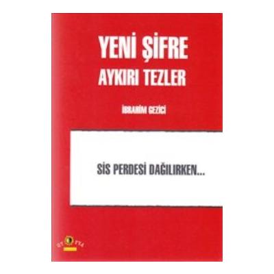 Yeni Şifre - Aykırı Tezler