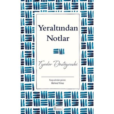 Yeraltından Notlar