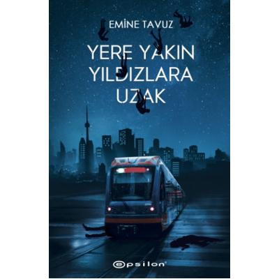 Yere Yakın Yıldızlara Uzak