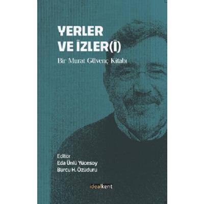 Yerler Ve İzler(İ)