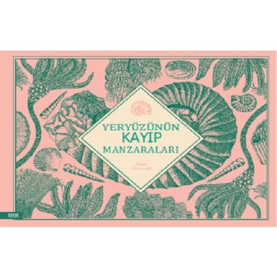 Yeryüzünün Kayıp Manzaraları