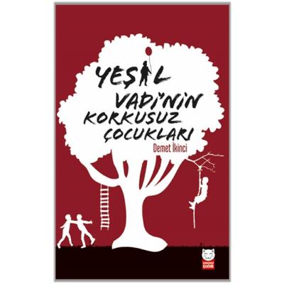 Yeşil Vadi'nin Korkusuz Çocukları