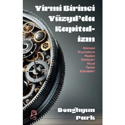 Yirmi Birinci Yüzyıl’da Kapitalizm