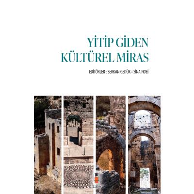 Yitip Giden Kültürel Miras