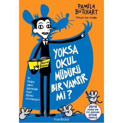 Yoksa Okul Müdürü Bir Vampir mi?