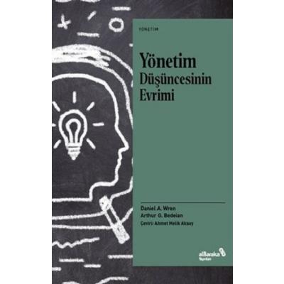Yönetim Düşüncesinin Evrimi