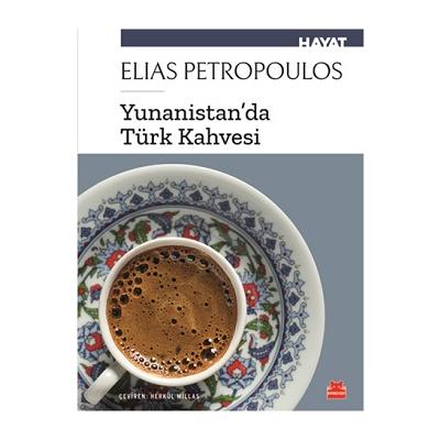 Yunanistan'da Türk Kahvesi