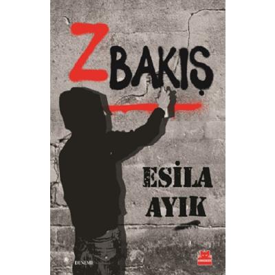 Z Bakış