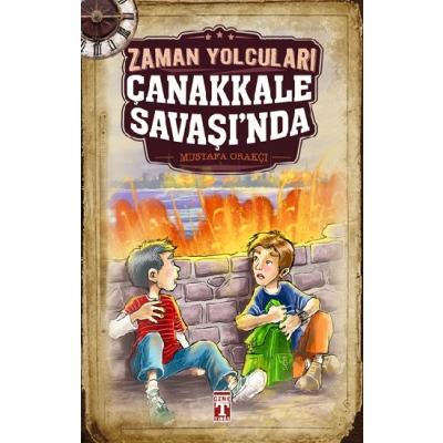 Zaman Yolcuları Çanakkale Savaşı'nda