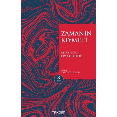 Zamanın Kıymeti (Genişletilmiş Baskı)