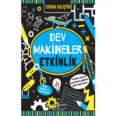 Zekanı Geliştir – Dev Makineler Etkinlik