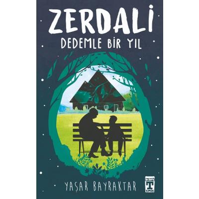 Zerdali - Dedemle Bir Yıl