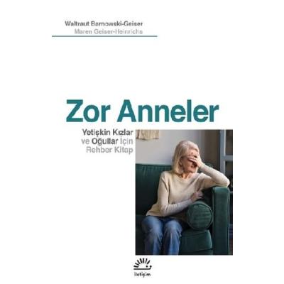 Zor Anneler