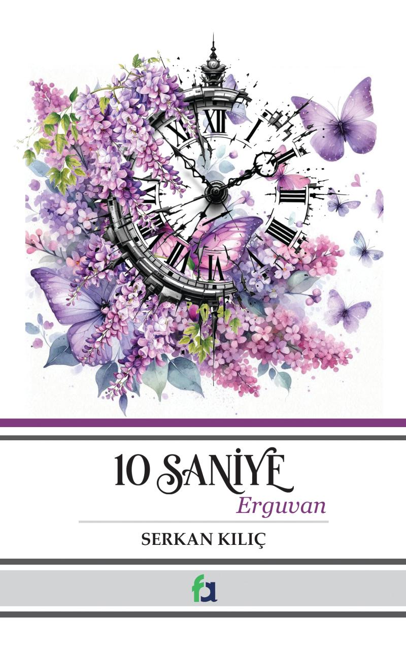 10 Saniye Erguvan