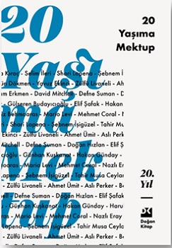 20 Yaşıma Mektup