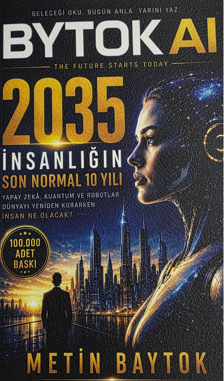 2035 - İnsanlığın Son Normal 10 Yılı