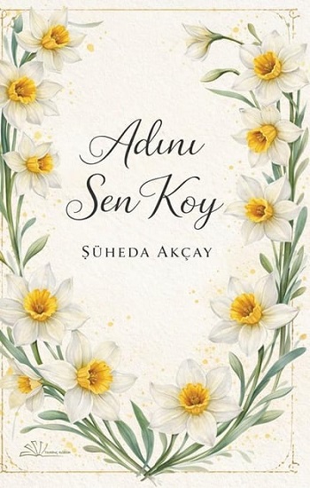 Adını Sen Koy