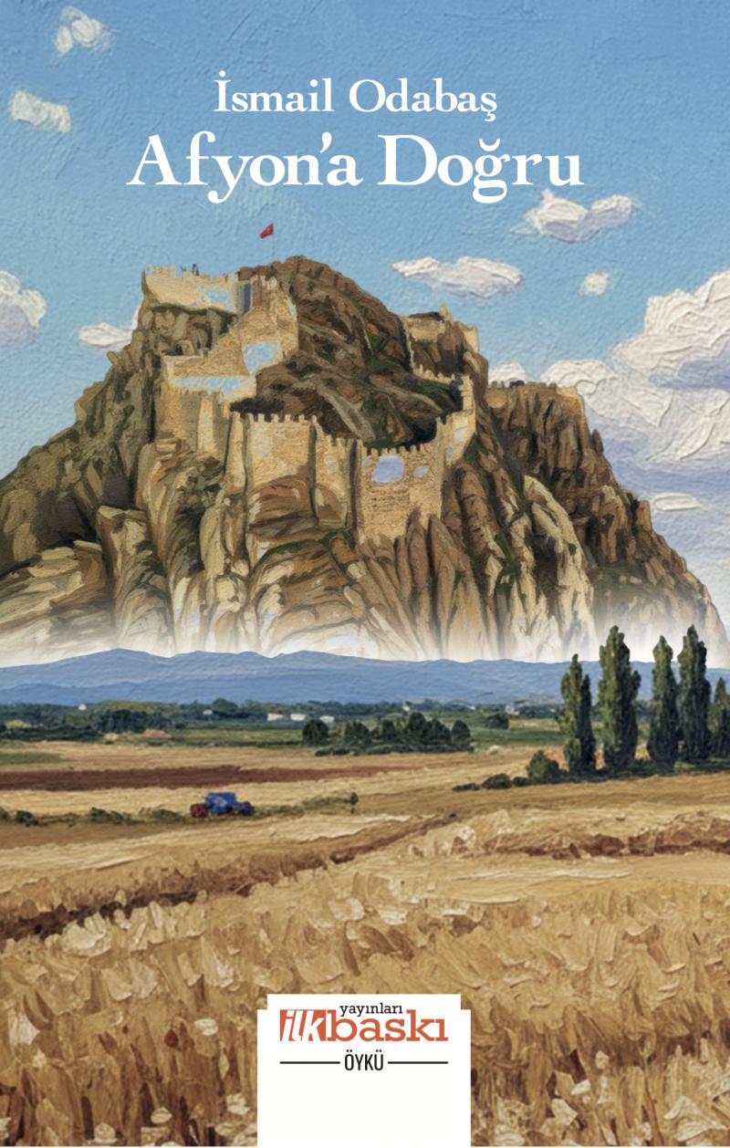 Afyon’a Doğru
