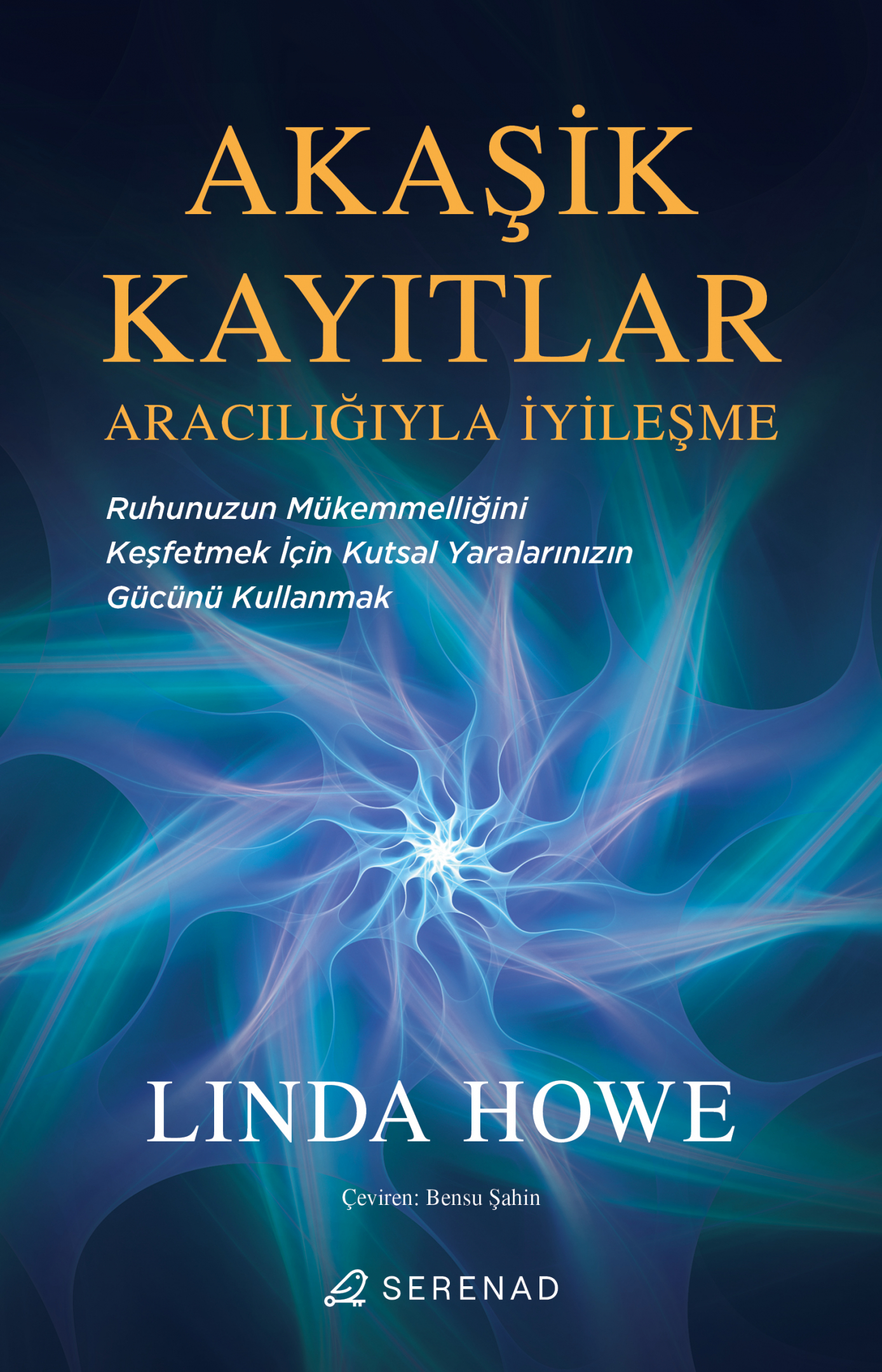 Akaşik Kayıtlar Aracılığıyla İyileşme
