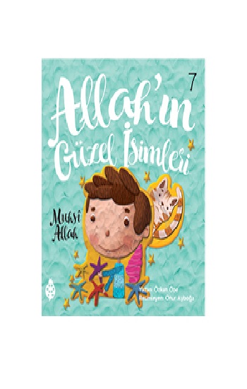 Allah’ın Güzel İsimleri 7 - Muhsi Allah