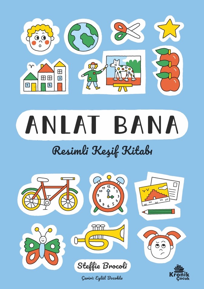 Anlat Bana: Resimli Keşif Kitabı