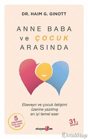 Anne Baba ve Çocuk Arasında
