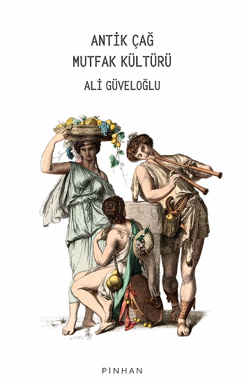 Antik Çağ Mutfak Kültürü