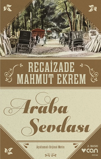 Araba Sevdası (Açıklamalı Orijinal Metin)