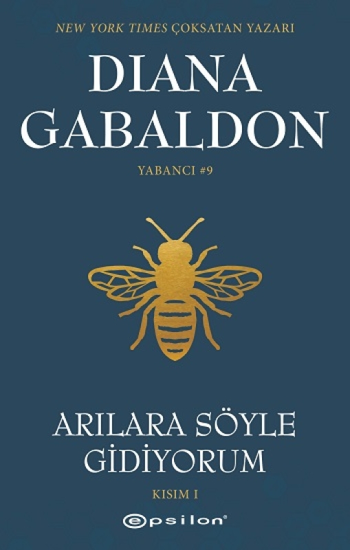 Arılara Söyle Gidiyorum Yabancı #9