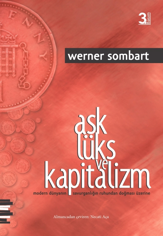 Aşk, Lüks ve Kapitalizm