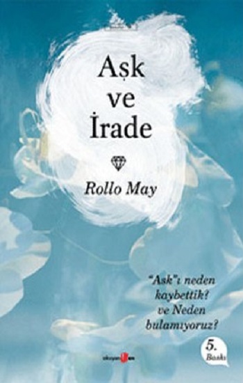 Aşk ve İrade